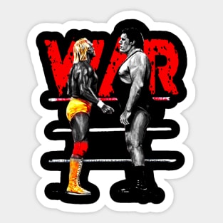 WAR!!! Andre the giant vs hulk hogan -Legends Sticker